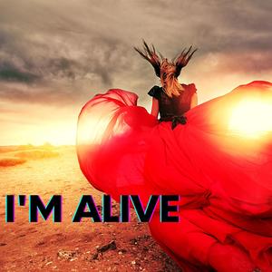 I'M Alive