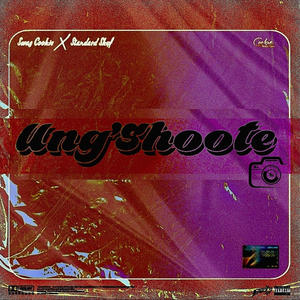 Ung'shoote (with Standard Skyf) [Explicit]