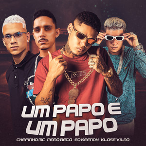 Um Papo É um Papo (Explicit)