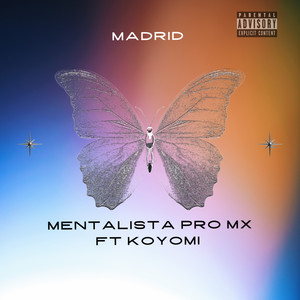 Madrid (Explicit)