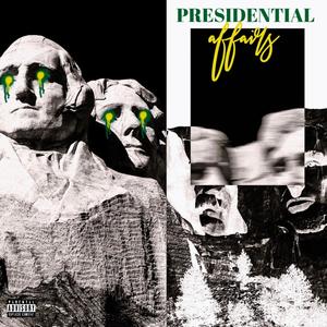 Presidential Affairs (feat. Allan Boston) [Explicit]