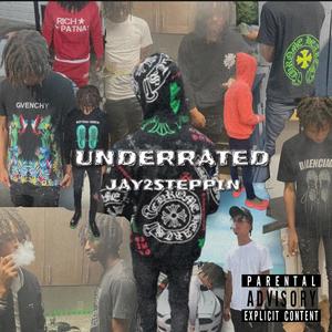 Underrated (Explicit)