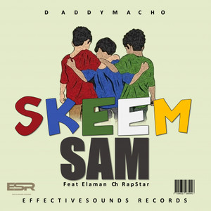 Skeem Sam (feat. Elaman Ch RapStar)