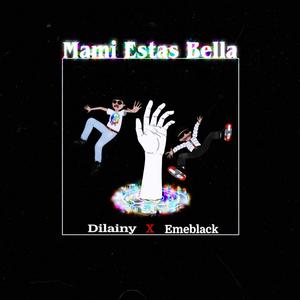 Mami Estas Bella (feat. Eme Black)