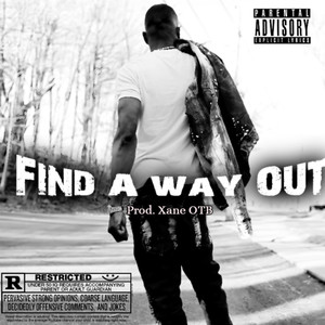 Find A Way Out (Explicit)