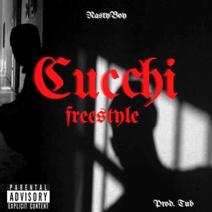 CUCCHI Freestyle (feat. Tub) [Explicit]
