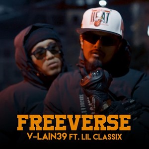 Freeverse (feat. Lil Classix) (Explicit)