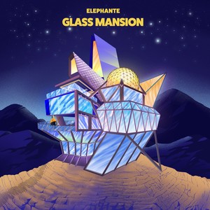 Glass Mansion (Explicit)