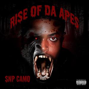 RISE OF DA APES PT.1 (Explicit)