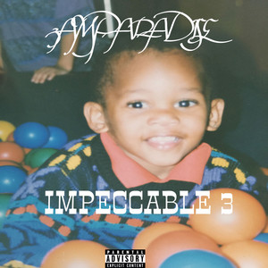 Impeccable 3 (Explicit)