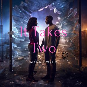 It Takes Two