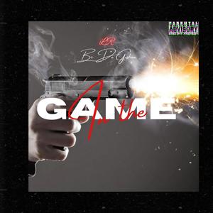 In The Game (feat. Bc De Goshen) (Explicit)
