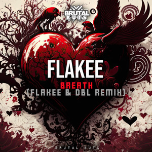 Breath (Flakee & DBL & Darwin Remix Radio Edit)