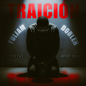 Traición (Explicit)