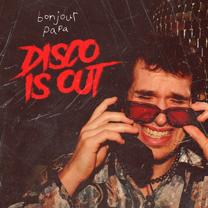 Disco Is Out