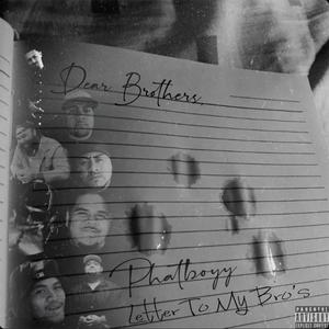 Letter to my bro's (Explicit)