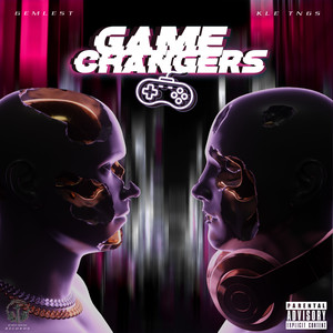 Game Changers (Explicit)