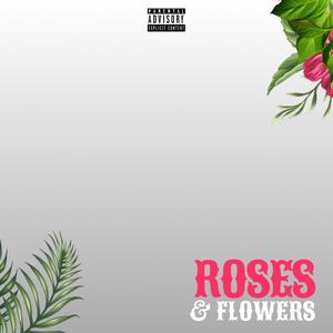 Roses & Flowers