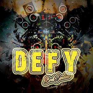 Defy (feat. Metal Ed)