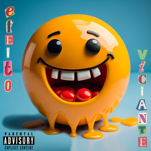 Efeito Viciante (Explicit)