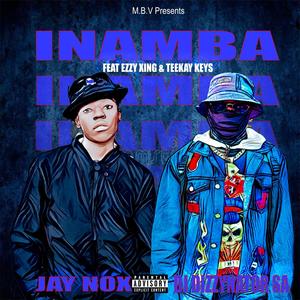 INAMBA (feat. Ezzy Xing & Teekay Keys)