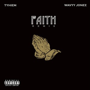 Faith (Remix)