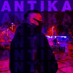 Antika (Explicit)