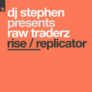 Rise / Replicator