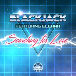 Searching for Love(feat. Eleana)