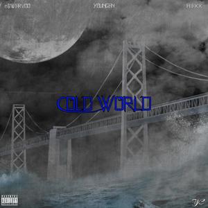 Cold World (Explicit)