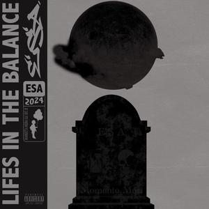 Lifes In the Balance