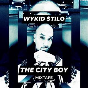 THE CITY BOY MIXTAPE (Explicit)