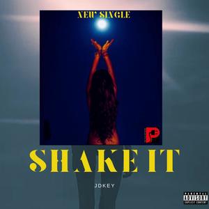 Shake it (Explicit)