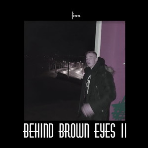 behind brown eyes II