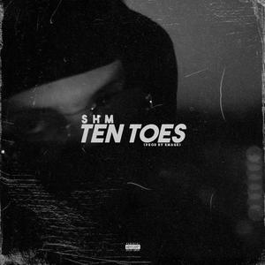 TEN TOES (Explicit)