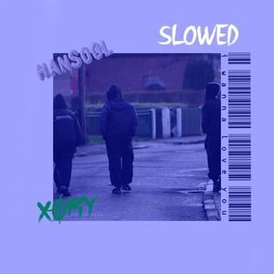 i wanna love you (feat. xory) [(slowed)] [Explicit]