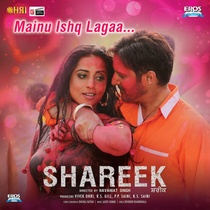 Mainu Ishq Lagaa (From "Shareek")