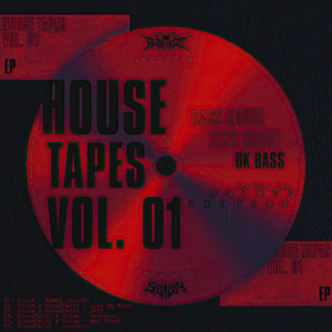 House Tapes Vol. 01