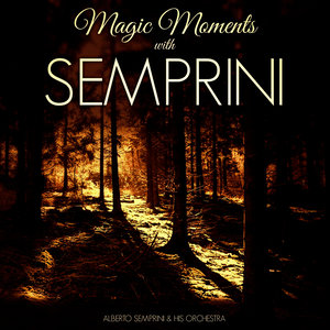 Magic Moments with Semprini