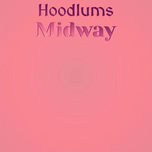 Hoodlums Midway