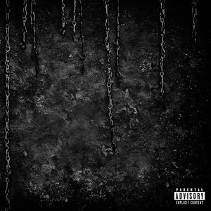 Chains (feat. fckmyegoh & Lucky*) (Explicit)