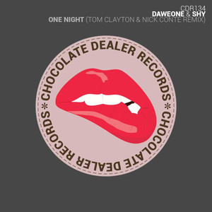 One Night (Tom Clayton and Nick Conte Remix)