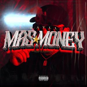 Mas Money (Explicit)