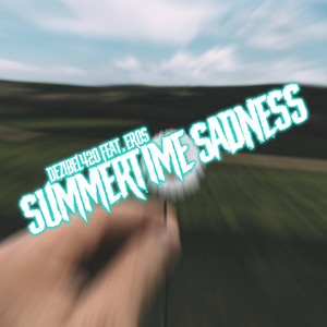 Summertime Sadness