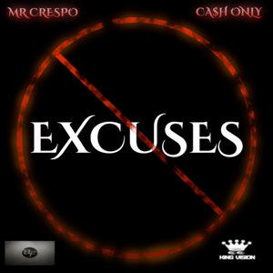 Excuses (Explicit)