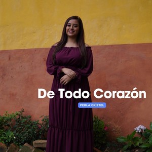 De Todo Corazón