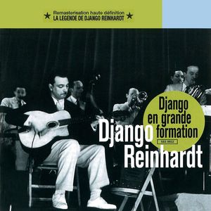 Grande formation, la légende de Django Reinhardt