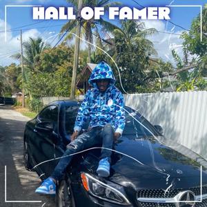 Hall Of Famer (Explicit)