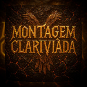 MONTAGEM CLARIVIÂDA (Explicit)