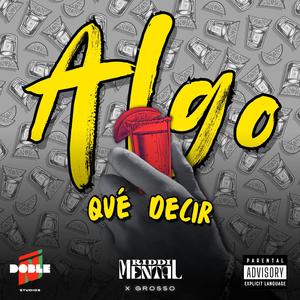 Algo que decir (Explicit)